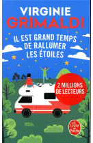 Il est grand temps de rallumer les étoiles