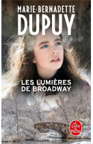 Les lumières de broadway (l'orpheline de manhattan, tome 2)