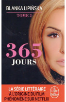 365 jours, (365 jours, tome 2)