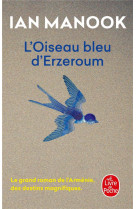 L'oiseau bleu d'erzeroum