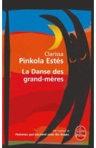 La danse des grand-meres