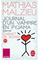 Journal d-un vampire en pyjama + carnet de board