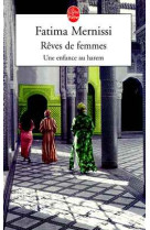 Reves de femmes - une enfance au harem