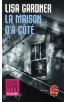 La maison d'a cote