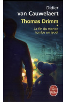 La fin du monde tombe un jeudi (thomas drimm tome 1)