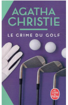 Le crime du golf (nouvelle traduction révisée)