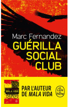 Guerilla social club