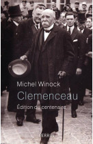 Clemenceau - edition du centenaire