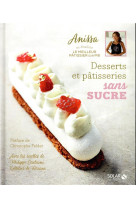 Desserts et patisseries sans sucre