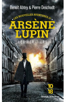 Les nouvelles aventures d'arsene lupin - les heritiers - vol01