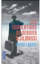 Les tribulations du dernier sijilmassi