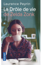 La drole de vie de zelda zonk