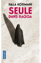 Seule dans raqqa