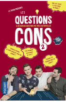 Les questions cons - tome 2 - vol02