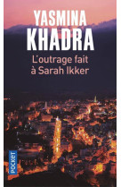 L'outrage fait a sarah ikker