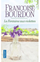 La fontaine aux violettes