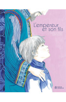 L'empereur et son fils