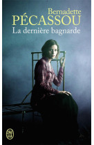 La dernière bagnarde