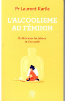 L'alcoolisme au féminin