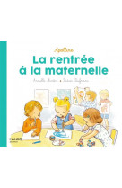 La rentree a la maternelle