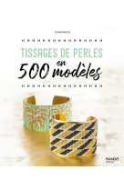 Tissages de perles en 500 modeles