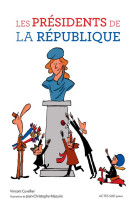 Les presidents de la republique