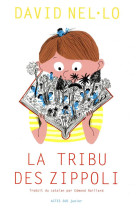 La tribu des zippoli