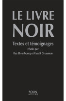 Le livre noir - textes et temoignages