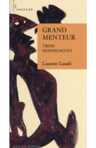 Grand menteur