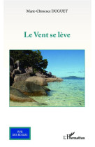 Le vent se lève