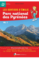 Les sentiers d'emilie dans le parc national des pyrénées vol. 2