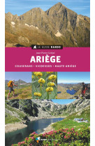 Le guide rando ariege (2e ed) - couserans, vicdessos, haute-ariege