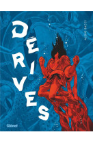 Derives