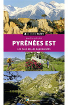 Le guide rando pyrenees est - les plus belles randonnees