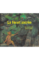 La foret sacree