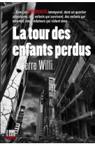 La tour des enfants perdus