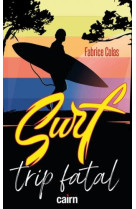 Surf trip fatal