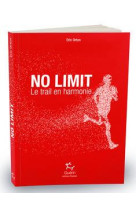 No limit - le trail en harmonie