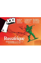 Revue xxi n° 60 - russafrique, enquête sur les mercenaires de poutine