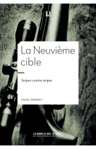 La neuvieme cible - sniper contre sniper