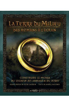 La terre du milieu : des roman - la terre du milieu