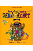 Les zenfants zero dechet, ze mission - deviens un heros du zero