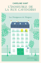 L'immeuble de la rue cavendish - tome 1 les manigances de margaux