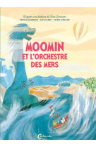 Moomin et l'orchestre des mers