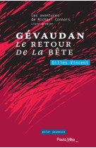 Gévaudan, le retour de la bête