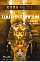 Toutankhamon et le complot mysterieux