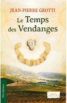 Le temps des vendanges