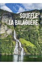 Souffle la balaguere