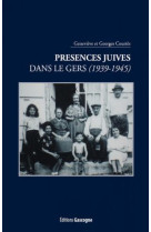 Presences juives dans le gers (1939-1945)