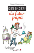 Guide de survie du futur papa